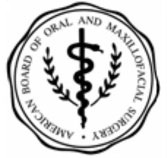 American Board of Oral and Maxillofacial Surgery